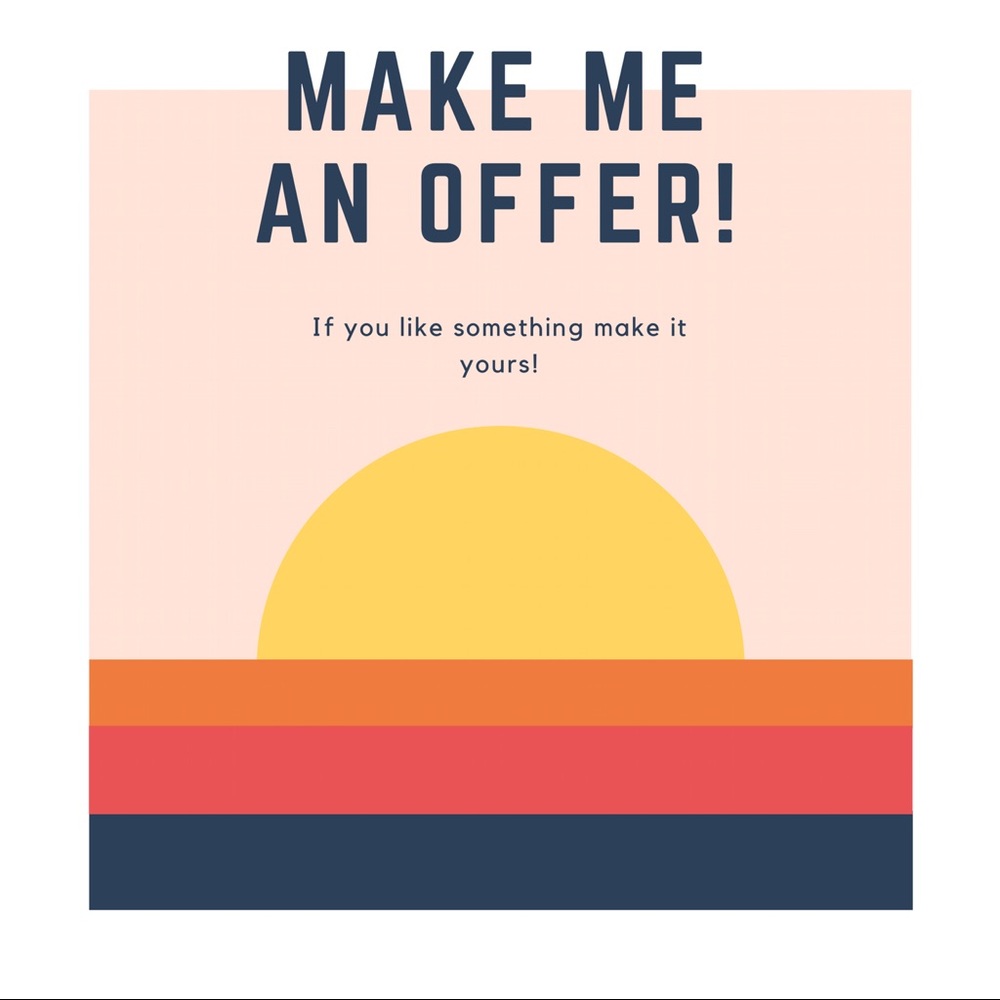 Offers welcome!